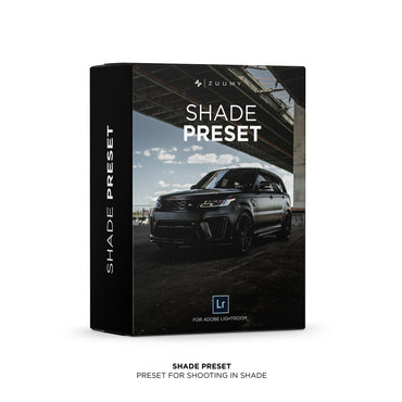 Adobe Lightroom Preset | Shade